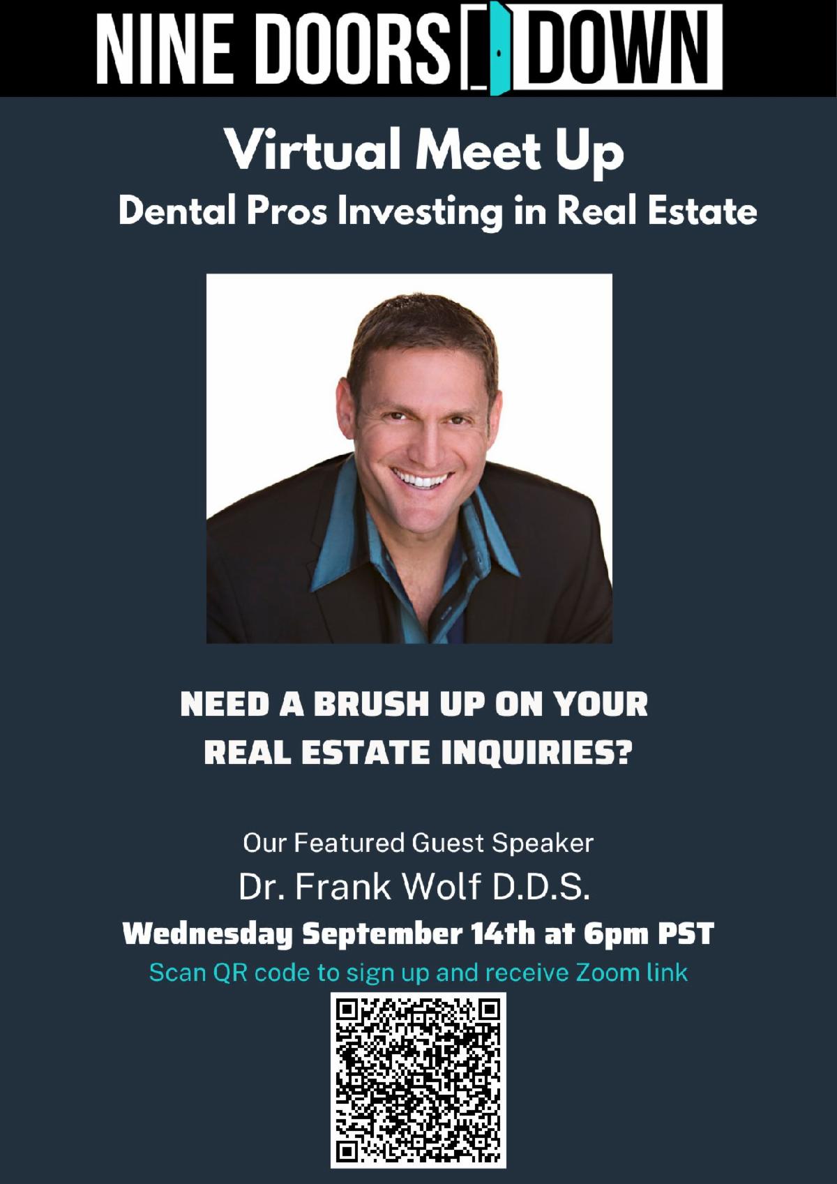 Dental Pros with Dr. Fran k Wolf DDS